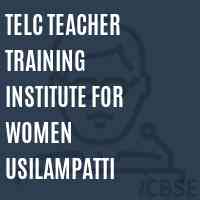 Telc Teacher Training Institute For Women Usilampatti Logo