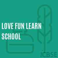 Love Fun Learn School Logo