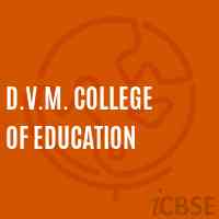 D.V.M. College of Education Logo