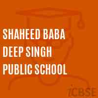 Shaheed Baba Deep Singh Public School Logo