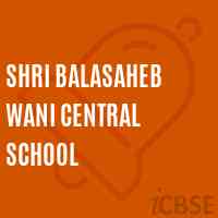 Shri Balasaheb Wani Central School Logo