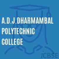 A.D.J.Dharmambal Polytechnic College Logo