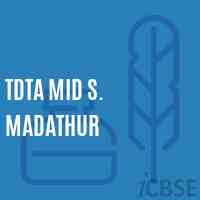 Tdta Mid S. Madathur Middle School Logo