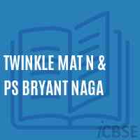 Twinkle Mat N & Ps Bryant Naga Primary School Logo