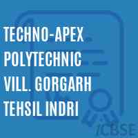 Techno-Apex Polytechnic Vill. Gorgarh Tehsil Indri College Logo