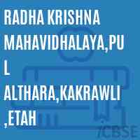 Radha Krishna Mahavidhalaya,Pul Althara,Kakrawli,Etah College Logo