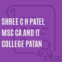 Shree C H Patel Msc Ca and It College Patan Logo