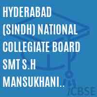 Hyderabad (Sindh) National Collegiate Board Smt S.H Mansukhani Institute of Technology Ulhasnagar Mumbai Logo