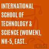 International School of Technology & Science (Women), NH-5, East gonagudem, Rajanagram (md), Rajahmundry, PIN -533294.(CC-6W) Logo