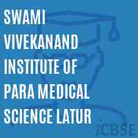 Swami Vivekanand Institute of Para Medical Science Latur Logo