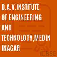 D.A.V.Institute of engineering and Technology,Medininagar Logo