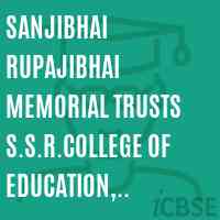 Sanjibhai Rupajibhai Memorial Trusts S.S.R.College of Education, Sayali Silvasa 396230 Logo