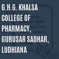 G.H.G. Khalsa College of Pharmacy, Gurusar Sadhar, Ludhiana Logo