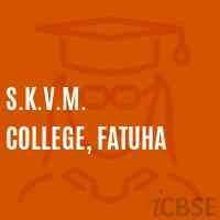 S.K.V.M. College, Fatuha Logo