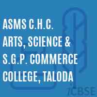 Asms C.H.C. Arts, Science & S.G.P. Commerce College, Taloda Logo
