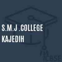S.M.J .College Kajedih Logo
