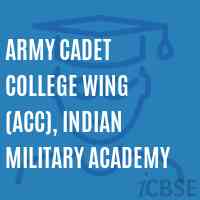Army Cadet College Wing (ACC), Indian Military Academy Logo