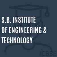 S.B. Institute of Engineering & Technology Logo
