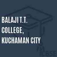 Balaji T.T. College, Kuchaman City Logo