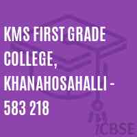 KMS First Grade College, Khanahosahalli - 583 218 Logo