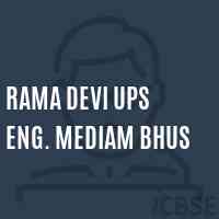 Rama Devi Ups Eng. Mediam Bhus Middle School Logo