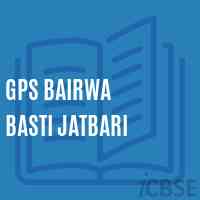 Gps Bairwa Basti Jatbari Primary School Logo
