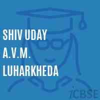 Shiv Uday A.V.M. Luharkheda Middle School Logo