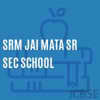 Srm Jai Mata Sr Sec School Logo