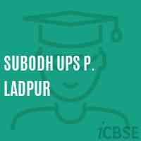 Subodh Ups P. Ladpur Secondary School Logo