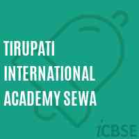 Tirupati International Academy Sewa Senior Secondary School Logo
