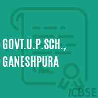 Govt.U.P.Sch., Ganeshpura Middle School Logo
