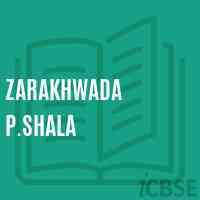 Zarakhwada P.Shala Primary School Logo
