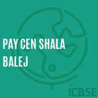 Pay Cen Shala Balej Middle School Logo