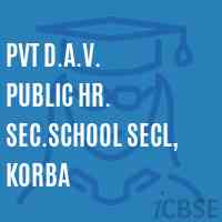 Pvt D.A.V. Public Hr. Sec.School Secl, Korba Logo