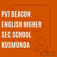 Pvt Beacon. English Higher Sec.School Kusmunda Logo