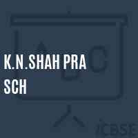 K.N.Shah Pra Sch High School Logo