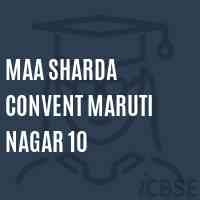 Maa Sharda Convent Maruti Nagar 10 Middle School Logo