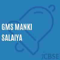 Gms Manki Salaiya Middle School Logo