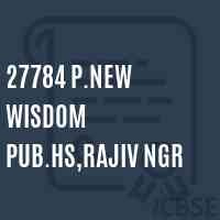 27784 P.New Wisdom Pub.Hs,Rajiv Ngr Senior Secondary School Logo