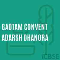 Gaotam Convent Adarsh Dhanora Primary School Logo