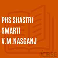 Phs Shastri Smarti V.M.Nasganj Senior Secondary School Logo