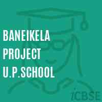 Baneikela Project U.P.School Logo
