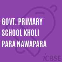 Govt. Primary School Kholi Para Nawapara Logo