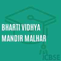 Bharti Vidhya Mandir Malhar Middle School Logo