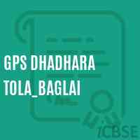 Gps Dhadhara Tola_Baglai Primary School Logo