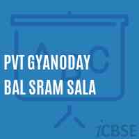 Pvt Gyanoday Bal Sram Sala School Logo