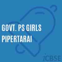 Govt. Ps Girls Pipertarai Primary School Logo