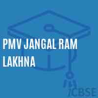 Pmv Jangal Ram Lakhna Middle School Logo