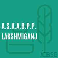 A.S.K.A.B.P.P. Lakshmiganj Primary School Logo