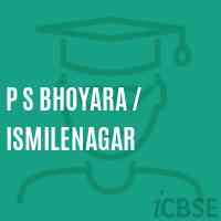 P S Bhoyara / Ismilenagar Primary School Logo